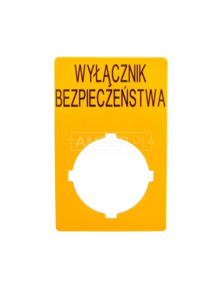 Szyld opisowy 33x50mm żółty /WYŁĄCZNIK BEZPIECZEŃSTWA/ M22-XZK1-PL99 167636